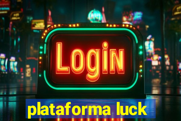 plataforma luck